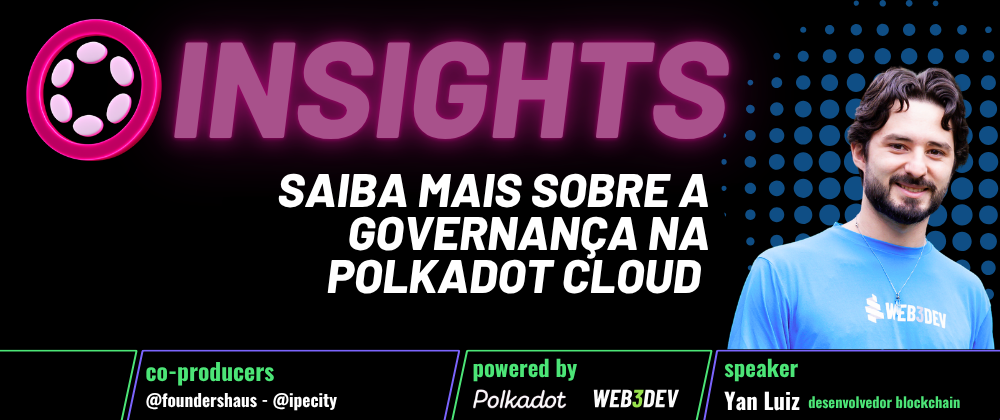 Cover image for Polkadot na prática: o que aprendemos da palestra na Ipê City